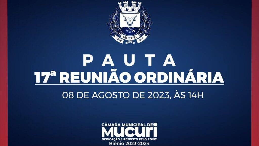 Câmara Municipal de Mucuri realiza, 17ª Sessão Ordinária de 2023 nesta terça (08)