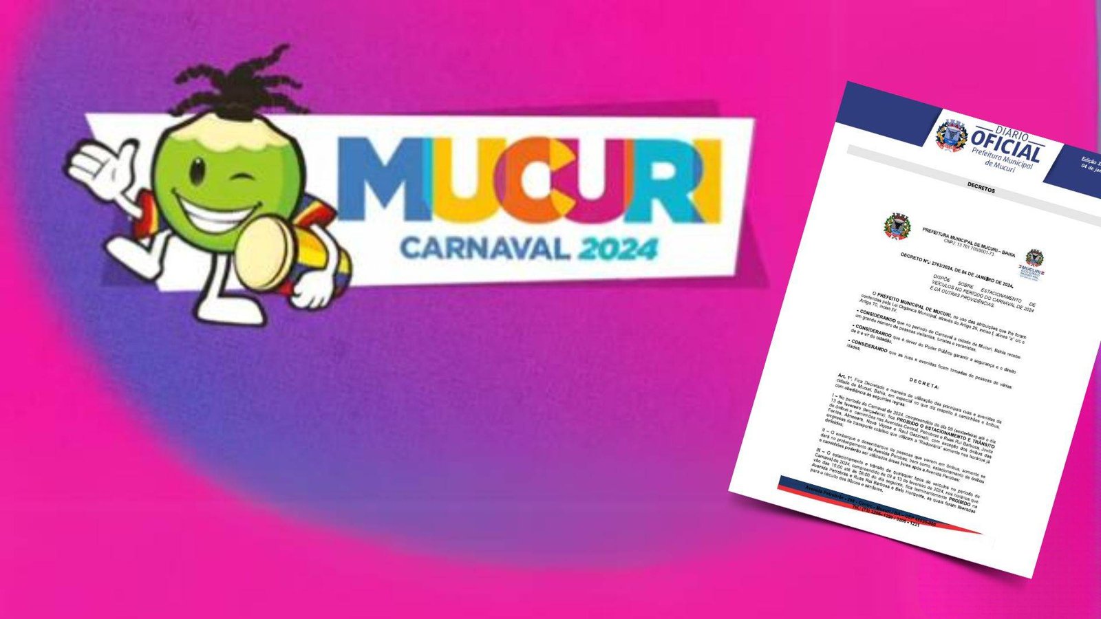 Mucuri: Prefeito Robertinho estabelece regras específicas através de Decretos para o Carnaval de 2024