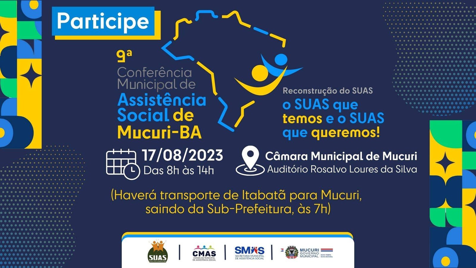 Convite: Participe da 9ª Conferência Municipal de Assistência Social na próxima quinta-feira (17/08)