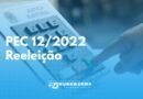 Prefeitos eleitos em 2020 e reeleitos em 2024 podem disputar um 3° mandato consecutivo, caso a PEC 12/2022 seja aprovada