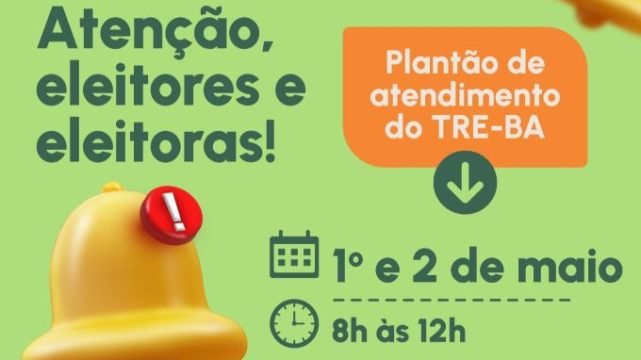 Plantão do TRE atende eleitores de Mucuri nos dias 1º e 2 de maio antes do fechamento do cadastro eleitoral